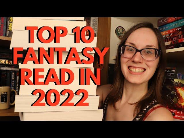 My Top 10 Fantasy Books Read in 2022 (Backlist) #bestbooks #top10books