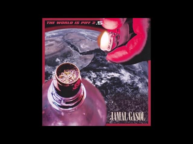 Jamal Gasol - The World Is Piff 2.5 - Full Album (2020)