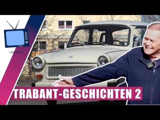 Quality, shortage, party problems. Trabant stories 2, told by a former employee. GDR