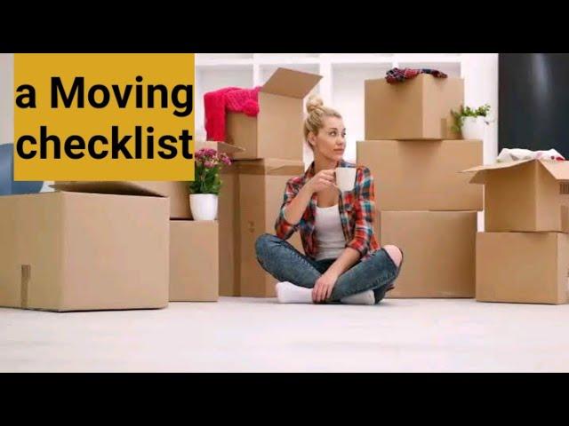 A Moving checklist