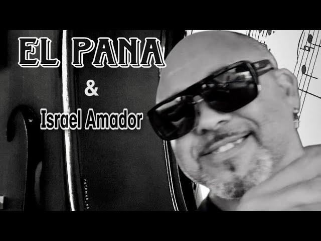 EL Pana & Israel Amador - Tira Pa’lante