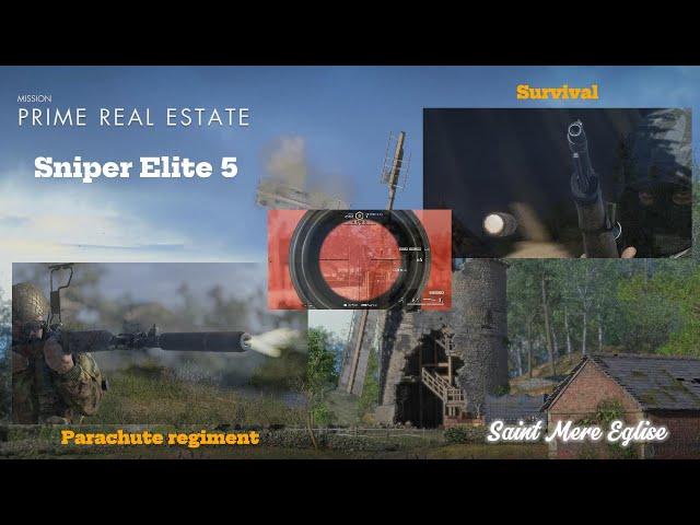 Sniper Elite 5 – Survival – Prime Real Estate-Sainte Mere Eglise - No deaths-No commentary.