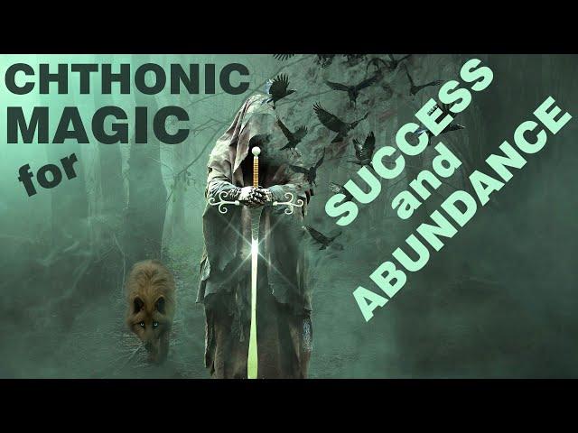 Attract Money, Material Success and Abundance - Chthonic Magic for Prosperity | Wealth Subliminal