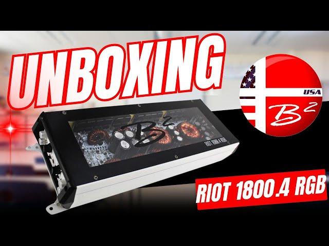 NEW B2 Audio RIOT1800.4 Unboxing!  The Game-Changing Amplifier Coming Soon!