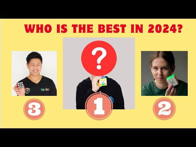 Who is the Best Cuber in 2024?