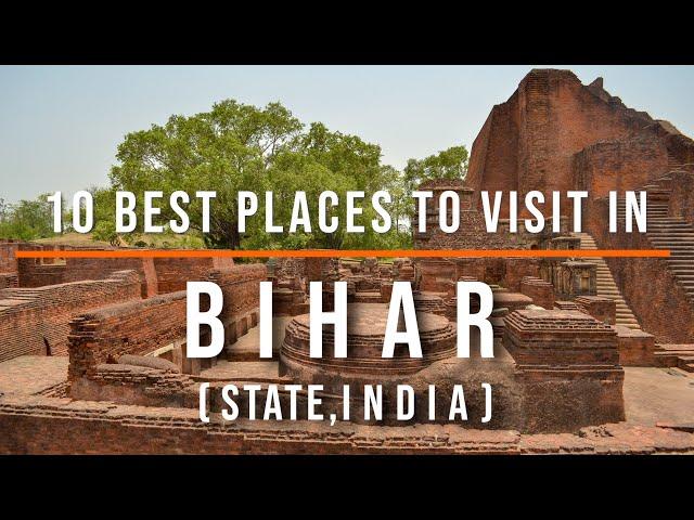 10 Best Places in Bihar, India | Travel Video | Travel Guide | SKY Travel