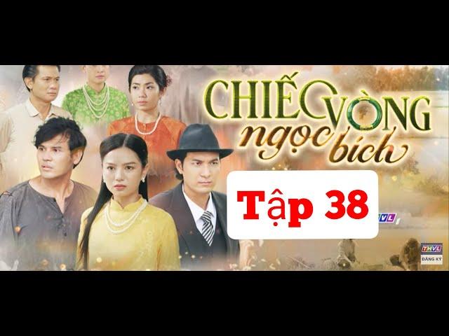 Chiếc vòng ngọc bích tập 38 : cải lời tâm nhung nhận cái kết đắng