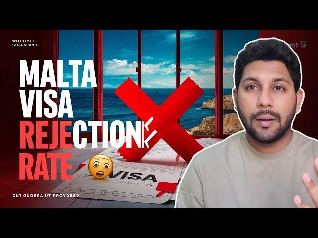 Why 91% Of Malta Visa Applications Get Rejected