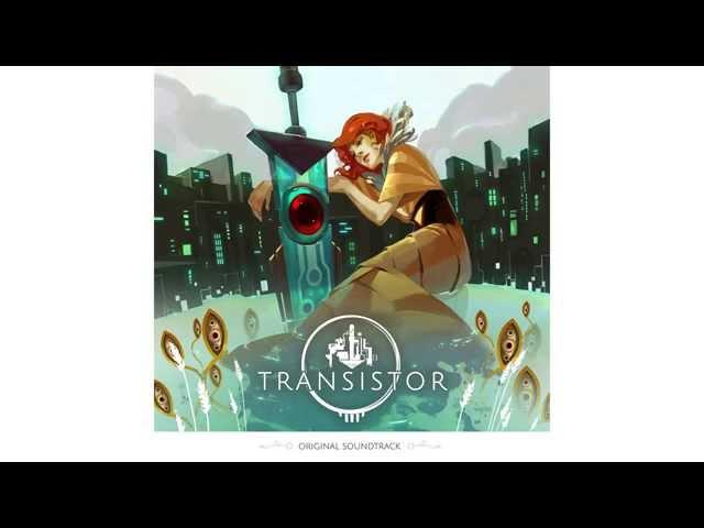 Transistor Original Soundtrack - In Circles