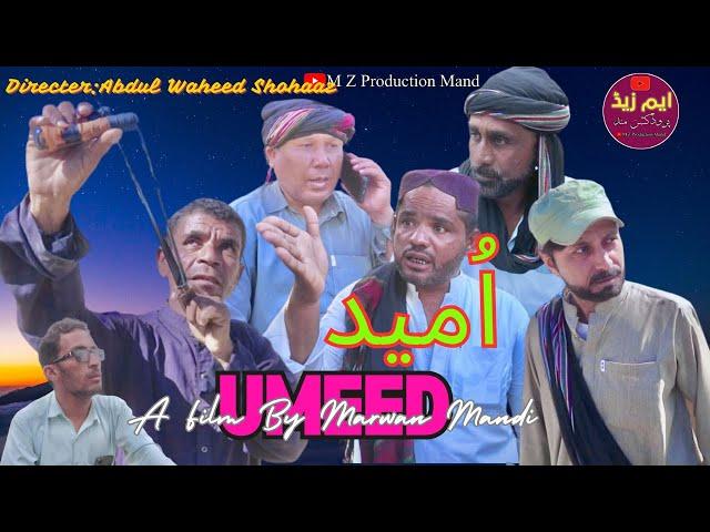 UMEED | A Film By Marwan Mandi|2024