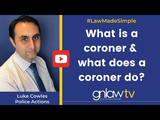 What is a coroner and what does a coroner do?