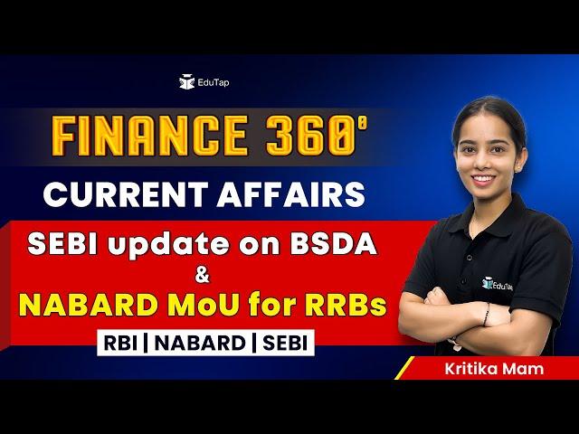Finance Current Affairs RBI NABARD SEBI Preparation | Current Affairs MCQs | Finance 360 by EduTap