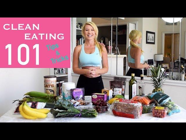 Clean Eating 101: Tips & Tricks for Weight Loss and Eating Clean