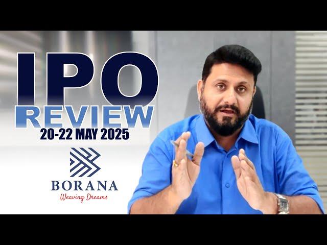 #IPO Review - Borana Weaves Limited