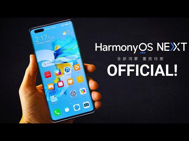 Huawei HarmonyOS NEXT - OFFICIAL!!