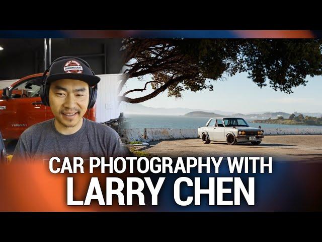 Larry Chen: Photographers' Go-to Tip - Car Photos Because of Passion