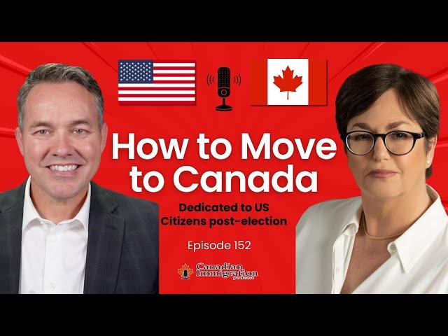 How to Move to Canada for US Citizens Post 2024 Election (2nd Edition)