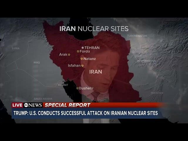 President Trump announces 'very successful attack on the three nuclear sites in Iran'