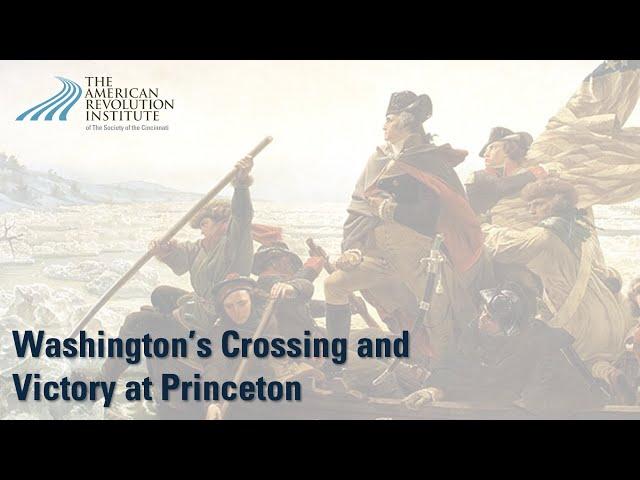 Washington's Crossing and Victory at Princeton | David Hackett Fischer