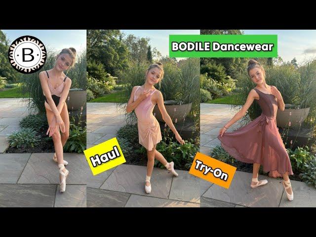 BODILE Dancewear - Haul + Try-On!