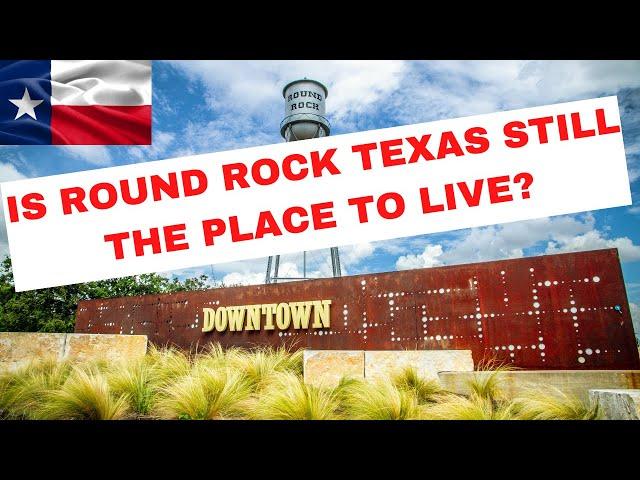 Cities near Austin Texas [ Is Round Rock still the place to live]