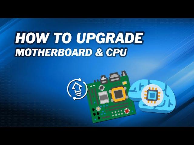 How to Upgrade MOBO and CPU without Reinstalling Windows｜3 Methods Included