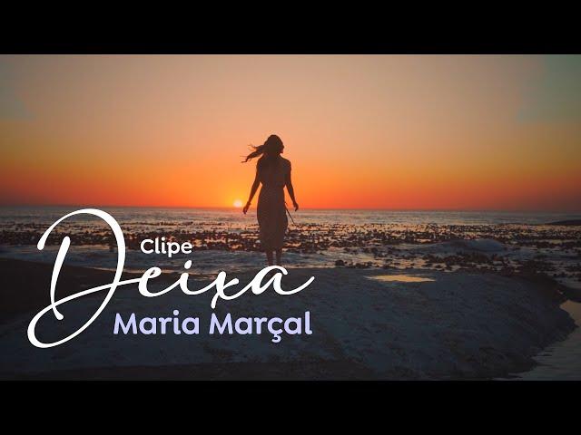 Clipe Deixa - Maria Marçal (Official Music Vídeo Fã Clipe)