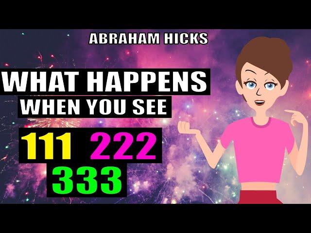 Abraham Hicks - What Happens When You See 111 Numbers?