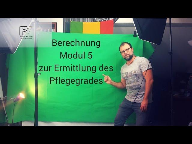 Berechnung des Modul 5 zur Ermittlung des Pflegegrad