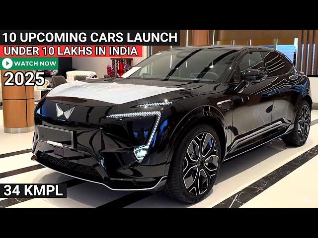 10 UPCOMING CARS UNDER 10 LAKHS LUNCH IN INDIA 2025 | PRICE, LAUNCH DATE, REVIEW | NEW CARS LAUNCH