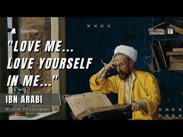 TOP 20 Islam Spiritual Quotes by Ibn Arabi