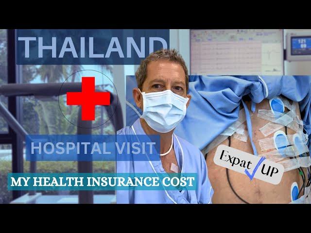 Hospital Visit Thailand, My Health Insurance Cost, Expat Health Check UP