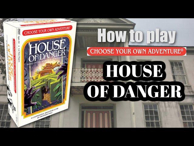 How to Play Choose Your Own Adventure House of Danger Game