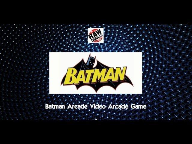 Batman Arcade Video Arcade Game - BOSA 2014 Silver Medal Winner - BMIGaming - Raw Thrills