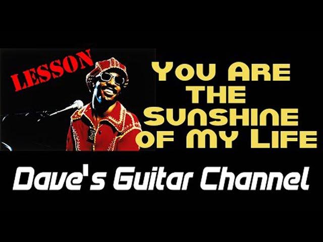 LESSON - You Are the Sunshine of My Life by Stevie Wonder