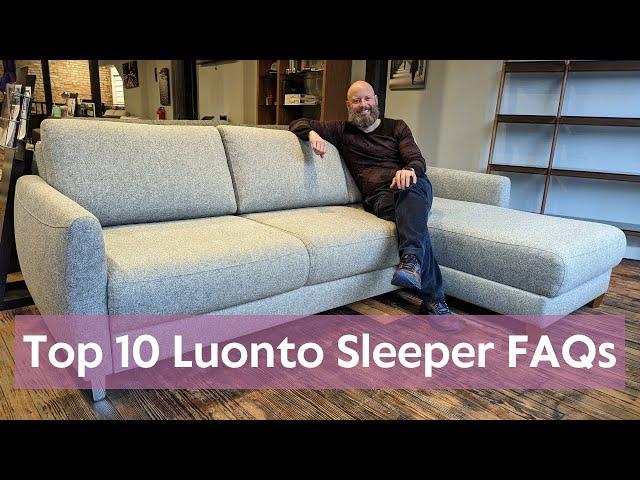 Top 10 FAQs about Luonto Sleeper Sofas