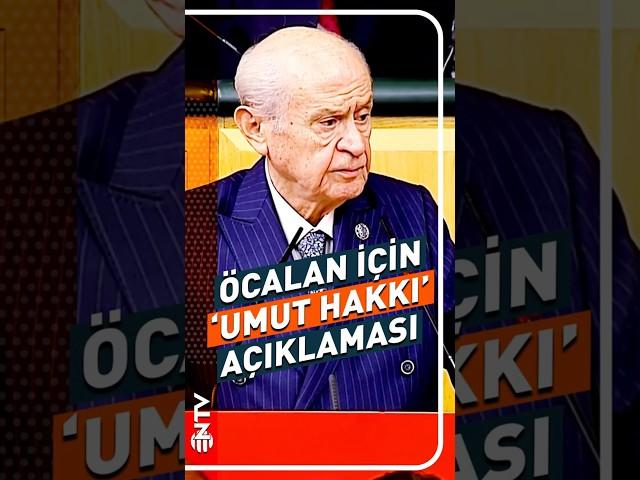 Devlet Bahçeli'den 'Öcalan' Çağrısı ve Umut Hakkı Açıklaması #shorts #youtubeshorts #mhp #ntv