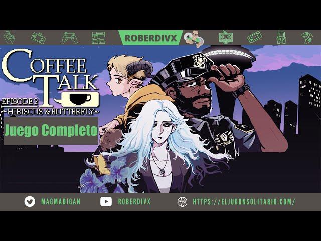 Coffee Talk Episode 2: Hibiscus & Butterfly - Juego Completo - Gameplay Walkthrough - Xbox Series X