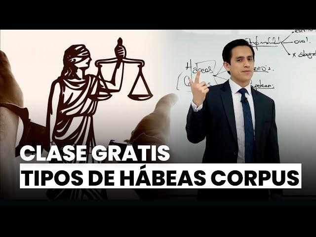 Clase gratuita sobre tipos de hábeas corpus