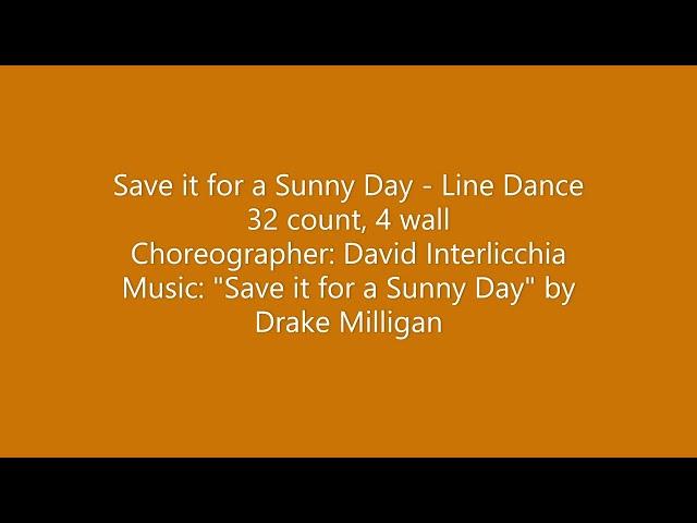 Save it for a Sunny Day - Line Dance