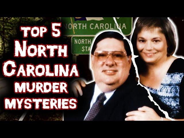 Top 5 Most BIZARRE MURDER Mysteries From North Carolina