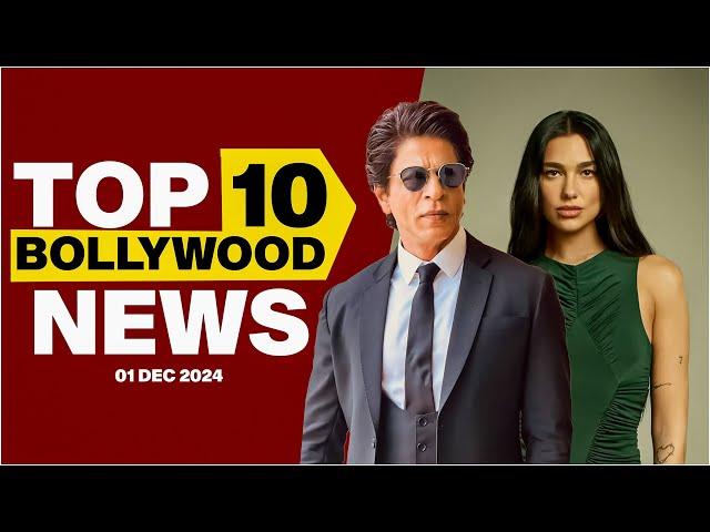 Top 10 Bollywood News | 1st December 2024 | Shah Rukh Khan | Dua Lipa #bollywood #bollywoodnews