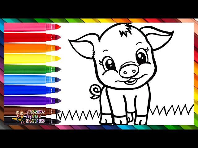 Dessiner et Colorier un Adorable Cochon  Dessins pour Enfants