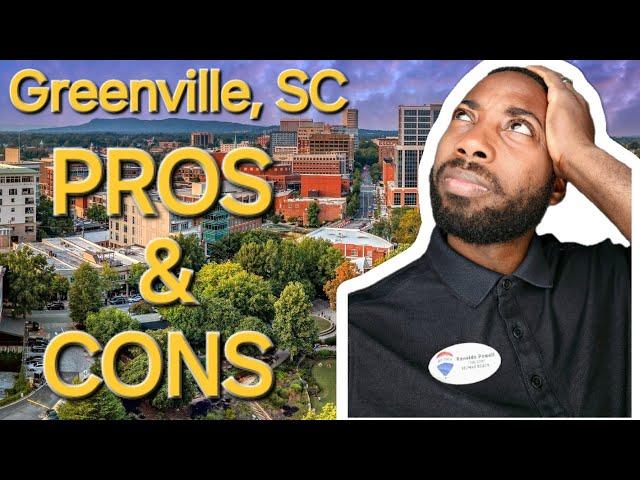 PROS and CONS of living in Greenville South Carolina EXPLAINED