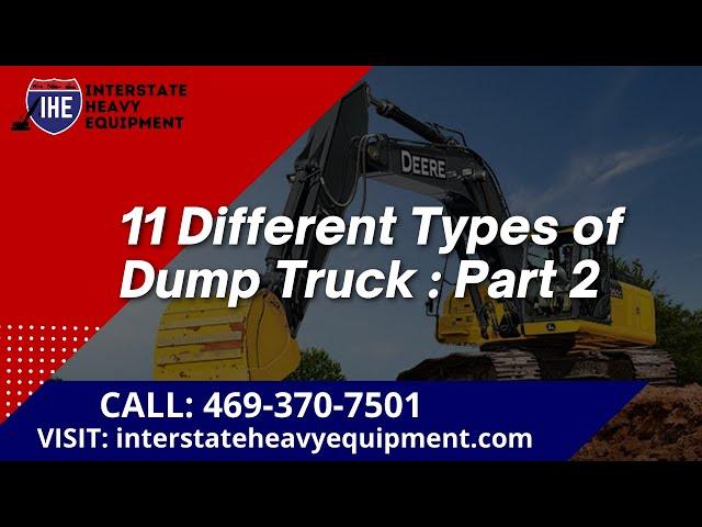 11 Different Types of Dump Trucks - Part 2