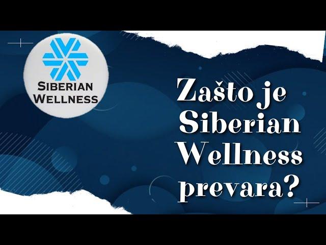 Da li su proizvodi Siberian Wellness-a prevara?