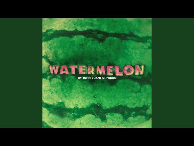 Watermelon