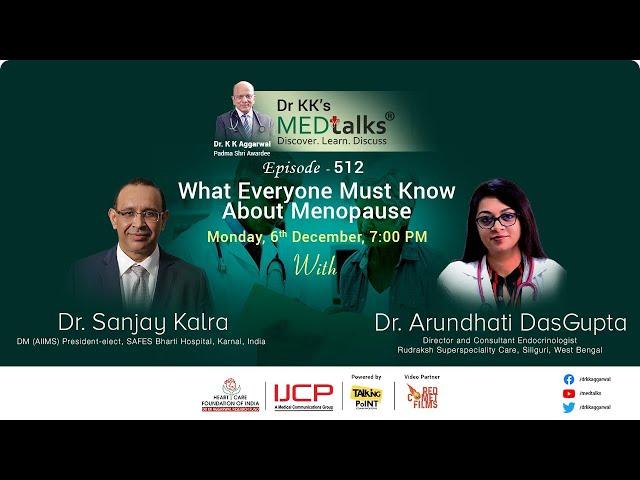 Dr KK's Medtalks on What Everyone must know about menopause