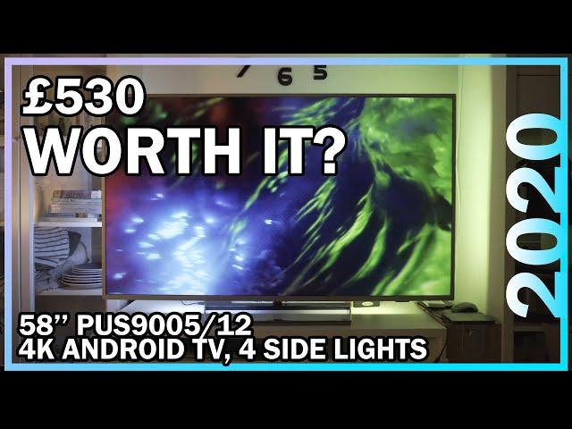 I UPGRADED my TV! 58’’ PUS9005/12 4K Android TV, 4 Side Lights. LONG TERM USER REVIEW!