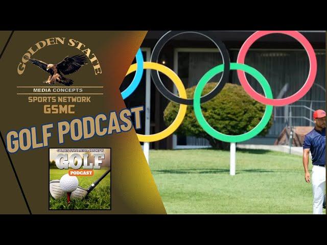 Olympic Golf Rosters Have Been Unveiled | GSMC Golf Podcast by GSMC Sports Network